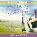 Chancey of the Maury River - eAudiobook
