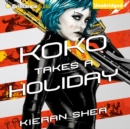 Koko Takes a Holiday - eAudiobook