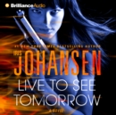 Live to See Tomorrow - eAudiobook