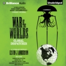 War of the Worlds : Global Dispatches - eAudiobook