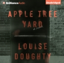 Apple Tree Yard : A Novel - eAudiobook
