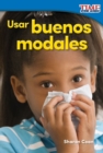 Usar buenos modales - eBook