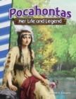 Pocahontas : Her Life and Legend - eBook