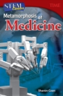 STEM Careers : Metamorphosis of Medicine - eBook