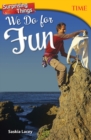 Surprising Things We Do for Fun - eBook