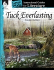 Tuck Everlasting : An Instructional Guide for Literature - eBook
