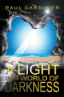 A Light in a World of Darkness - eBook