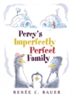 Percy'S Imperfectly Perfect Family - eBook