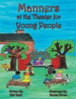 Manners at the Theater for Young People - eBook