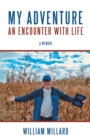 My Adventure: an Encounter with Life : A Memoir - eBook