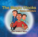 The Magic Clocks : Space Adventure - eBook