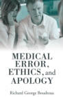 Medical Error, Ethics, and Apology - eBook