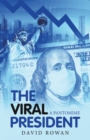 The Viral President : A Pantomime - eBook