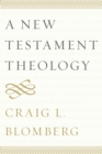 A New Testament Theology - eBook