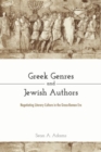 Greek Genres and Jewish Authors : Negotiating Literary Culture in the Greco-Roman Era - Book