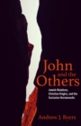 John and the Others : Jewish Relations, Christian Origins, and the Sectarian Hermeneutic - eBook