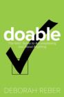 Doable : The Girls' Guide to Accomplishing Just About Anything - eBook