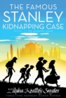 The Famous Stanley Kidnapping Case - eBook