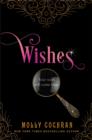 Wishes : A Novella in the Legacy Series - eBook