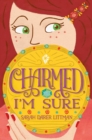 Charmed, I'm Sure - eBook