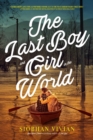 The Last Boy and Girl in the World - eBook