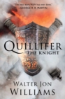 Quillifer the Knight - eBook