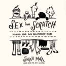 Sex from Scratch - eAudiobook