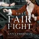 The Fair Fight - eAudiobook