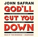 God'll Cut You Down - eAudiobook