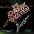 The Dark Water - eAudiobook