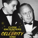 Close Encounters of the Celebrity Kind - eAudiobook