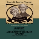 On Liberty and A Vindication of the Rights of Woman - eAudiobook