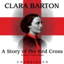 A Story of the Red Cross - eAudiobook