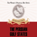 The Persian Gulf States - eAudiobook