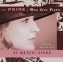 The Prime of Miss Jean Brodie - eAudiobook