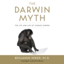 The Darwin Myth - eAudiobook