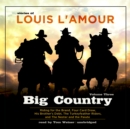 Big Country, Vol. 3 - eAudiobook