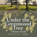 Under the Greenwood Tree - eAudiobook