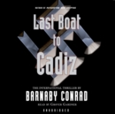 Last Boat to Cadiz - eAudiobook