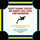 What Shamu Taught Me about Life, Love, and Marriage - eAudiobook