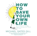 How to Save Your Own Life - eAudiobook