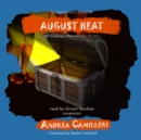 August Heat - eAudiobook