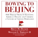 Bowing to Beijing - eAudiobook