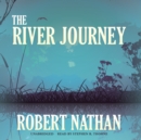 The River Journey - eAudiobook