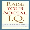 Raise Your Social I.Q. - eAudiobook