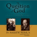 The Question of God - eAudiobook