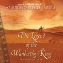 The Legend of the Wandering King - eAudiobook