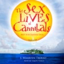 The Sex Lives of Cannibals - eAudiobook