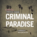 Criminal Paradise - eAudiobook