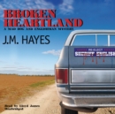 Broken Heartland - eAudiobook